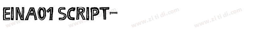 Eina01 Script字体转换
